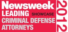 Newsweek Leading Showcase Criminal Defense Attorneys 2012